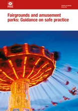 Fairgrounds and Amusement Parks: Guidance on Safe Practice, HSG175